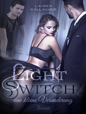 cover image of Light Switch--eine kleine Veränderung